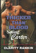 Thicker Than Blood: Saving Carter by Clarity Rankin