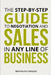 The step-by-step guide to negotiation and sales in any line of business by Reginaldo Osnildo