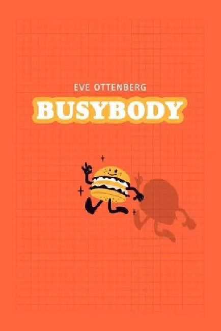 Busybody by Eve Ottenberg