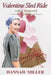 Valentine Sled Ride: Amish Romance by Hannah Miller