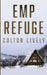 EMP Refuge by Colton Lively