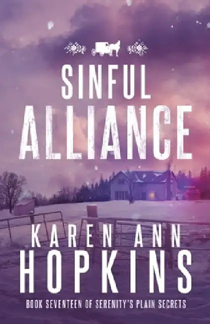 Sinful Alliance by Karen Ann Hopkins