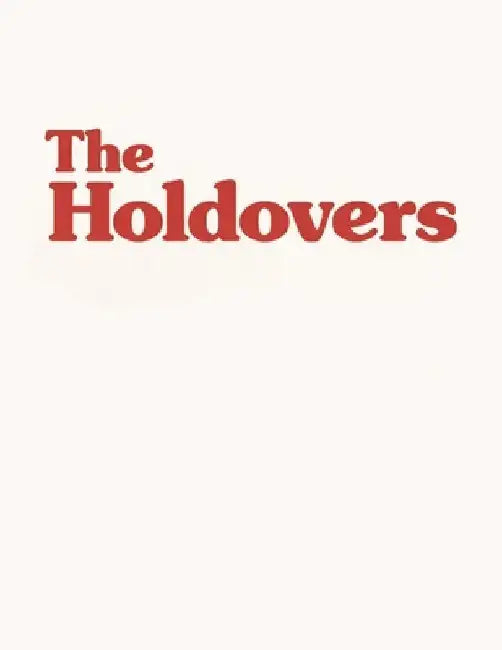 The Holdovers: The Screenplay by Ebon Moore