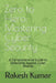 Zero to Hero: Mastering Cyber Security: A Comprehensive Guide to Defending Against Cyber Attacks by Rakesh Kumar