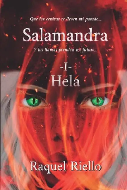 Salamandra 1, Hela by Raquel Riello