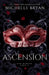 Ascension: New Bloods Trilogy by Michelle Bryan