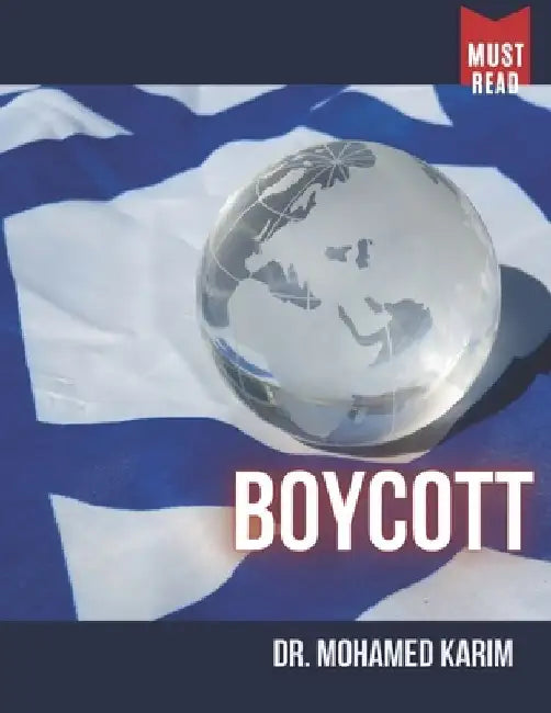 Boycott: Unveiling the Power of Collective Resistance by Mohamed Karim