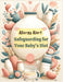 Allergy Alert: Safeguarding Your Baby's Diet by Jade Garcia