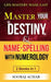 Master Your DESTINY And NAME-SPELLING With Numerology: 2 Books in 1 - Life-Mastery Made Easy by Achar, Sooraj