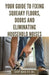 Your Guide to Fixing Squeaky Floors, Doors and Eliminating Household Noises: DIY Tips for Diagnosing Sources of Creaks, Rattles and Vibrations and Per by Savvy Quick Fix Joel