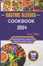 Gastric Sleeve Cookbook 2024: Healthy Bariatric Recipes for After Weight Loss Surgery by Betty J. Bakke
