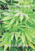 Cannabisanbau von A bis Z: Der Leitfaden by Grower, Natural