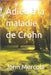 Adieu à la maladie de Crohn by John Mercola