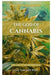 The God Of Cannabis: The Ultimate Cannabis Grow Guide: All Strains of Cannabis Cultivation Indoor/Outdoor Techniques by Alice Schwartz