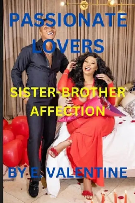 Passionate Lovers: Sister-Brother Affection by Emmanuel Valentine