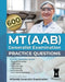 MT(AAB) Generalist Examination: Practice Questions by The Examelot Team
