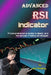 Advanced RSI Indicator: A Comprehensive Guide to Basic and Advanced Trading Strategies by Lalit Prasad Mohanty