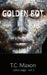 Golden Bot by T. C. Maxon