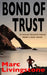 Bond of Trust: A remote Scottish Island holds a dark secret by Marc Livingstone