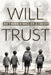 Will Trust: Do I Need a Will or a Trust? by Taylor Phillip Willingham