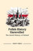 Polish History Unravelled: The Untold History of Poland by Verity Press