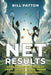 Net Results: How To Master The Next Level Of Play In The Frontcourt For More Wins by Bill Patton