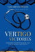 Vertigo Victories: Conquering Meniere's Disease for a Life of Balance and Clarity by Elizabeth Owens