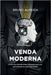 Venda Moderna by Filmes, Tay