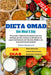 Dieta OMAD (One Meal A Day): Perca Peso e Obtenha Resultados com uma Refeição por Dia: Conheça os Benefícios do Jejum Intermitente com Receitas OMA by Giulio Massironi