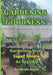 Gardening Goodness: Gardening Made Super Simple as Possible by Nicole Archa