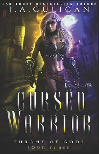 Cursed Warrior: An Epic Mythology Fantasy by J. a. Culican