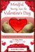 Mindful Dating Tips for Valentine's Day: Navigating Connections with Presence and Purpose by Eliss Bell Monia