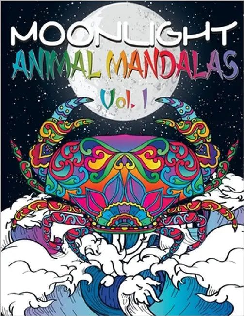 Moonlight animal mandalas: 50 Tier-Mandalas zum Ausmalen mit wunderschönen schwarz-weißen Hintergründen für Meditation und Entspannung ! by Wisdom, Graphic