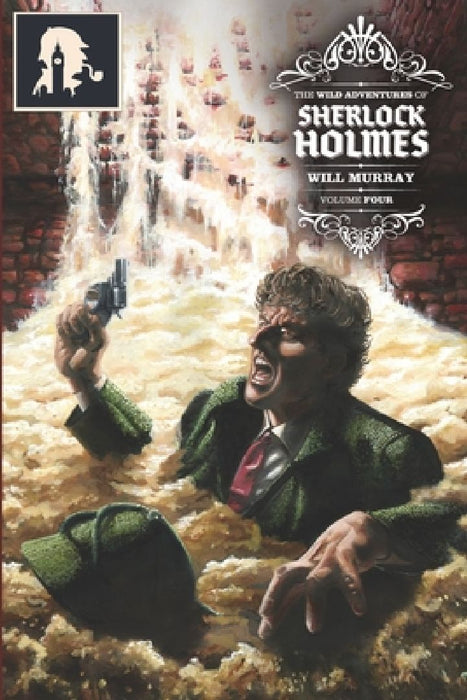 The Wild Adventures of Sherlock Holmes, Volume 4 by Gary Carbon