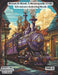 Steam & Steel: A Steampunk Train Adventure Coloring Book: Volumn 2 by S. L. Moon