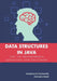Data Structures in Java: Top 100 Programming Questions and Solutions by Srinivasulu Pamidi