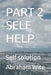 Part 2 Self Help: Self solution by Abraham Wite