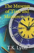 The Museum of Time and Measurement by T. K. Lyon