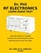 RF Electronics: Learn Radio Fast by Phillip M. Angelos