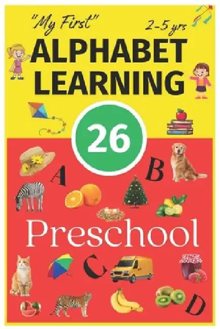 My First English Alphabet Learning: Pre school - Tracing and learning by Shalini Verma