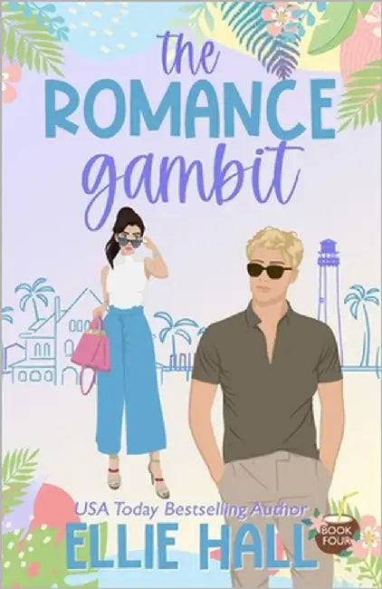 The Romance Gambit: A Sweet Romantic Comedy Adventure by Hall, Ellie
