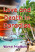 Love and Death in Paradise: The Last Days of Bikini Island by Steve a. Walker
