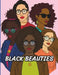 Black Beauties Coloring Book: 50 Pages by Qdix Press