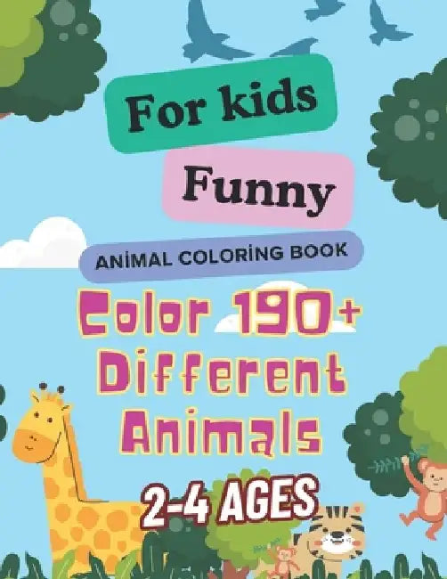 Colorful Creatures: A Fun and Educational Coloring Book for 2-4 Year Olds: Discover, Color, Learn! by Ali Tasci