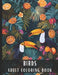 Adult Coloring Book Birds: Large Print Coloring Book for Adults with Eagle, Hummingbird, Swans, Toucans, Owls, Peacocks, Phoenix, Crane. Penguins by Artful Palette