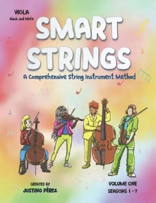 Smart Strings: Viola: Volume One Black and White by Justino Eustacio Perez