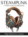 Steampunk: A Meditation Coloring Book by Millennial Monk Publishing