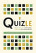 Quizle: A Smart, New Twist on the Classic Word Game We All Know and Love - 80+ Brainteasing Rounds for the Whole Family - Wher by Lunar Press