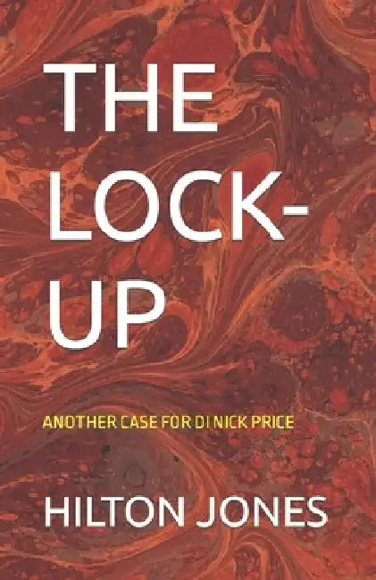 The Lock-Up by Hilton Jones