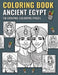 Ancient Egypt Coloring Book: 50 Amazing Coloring Pages by Mike Junior